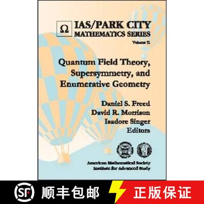 【3-4周达】精装 Quantum Field Theory, Supersymmetry, and Enumerative Geometry [9780821834312]