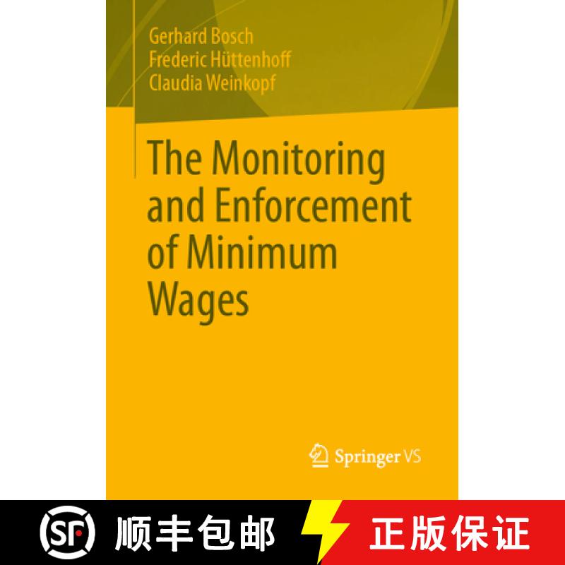 【3-4周达】The Monitoring and Enforcement of Minimum Wages [9783658398972]