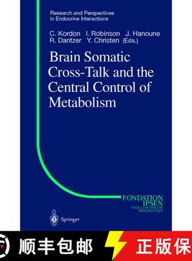 【3-4周达】Brain Somatic Cross-Talk and the Central Control of Metabolism [9783540000907]