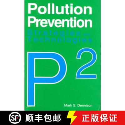 预订 Pollution Prevention Strategies and Technologies [9780865874800]