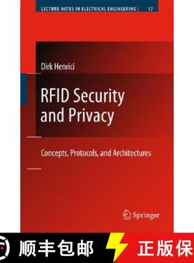 【3-4周达】RFID Security and Privacy : Concepts, Protocols, and Architectures [9783540790754]
