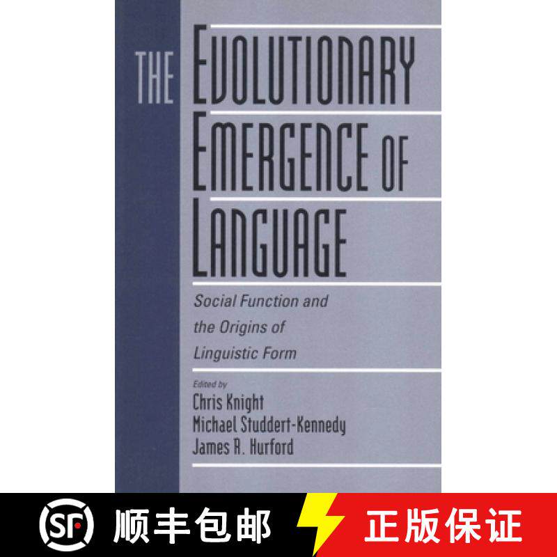 【3-4周达】The Evolutionary Emergence of Language: Social Function and the Origins of Linguistic Form [9780521786966]