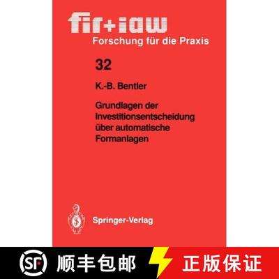 【3-4周达】Grundlagen der Investitionsentscheidung über automatische Formanlagen [9783540532972]