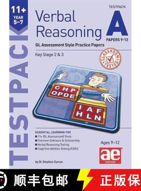 【3-4周达】11+ Verbal Reasoning Year 5-7 GL & Other Styles Testpack A Papers 9-12: GL Assessment Styl... [9781911553335]