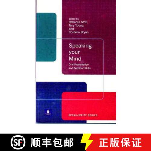 【3-4周达】Speaking Your Mind: Oral Presentation And Seminar Skills [9780582382435]