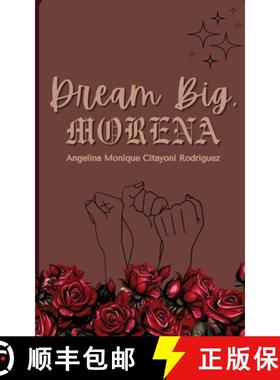 预订 Dream Big, Morena [9789360942960]