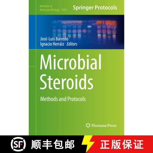 【3-4周达】精装 Microbial Steroids : Methods and Protocols (1st ed. 2017) [9781493971824]