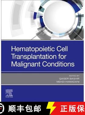 【3-4周达】Hematopoietic Cell Transplantation for Malignant Conditions [9780323568029]