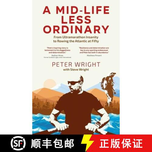 【3-4周达】A Mid Life Less Ordinary: From Ultramarathon Insanity to Rowing the Atlantic at Fifty [9781801509657]