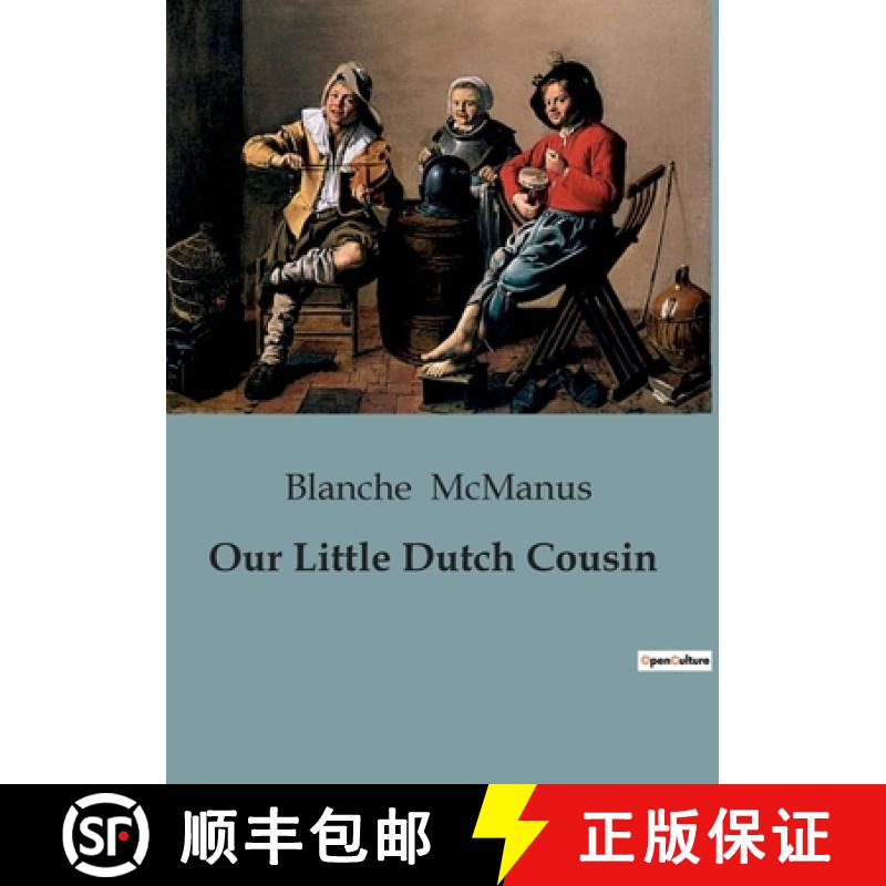 预订 Our Little Dutch Cousin [9791041825479]