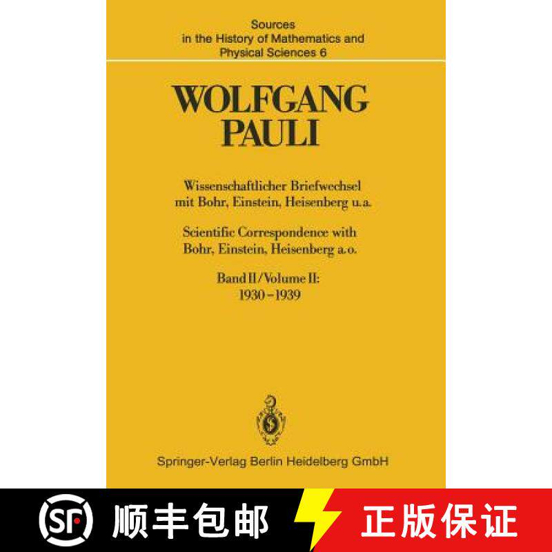 【3-4周达】Wissenschaftlicher Briefwechsel Mit Bohr, Einstein, Heisenberg U.A. Band II: 1930-1939 / S... [9783662311004]