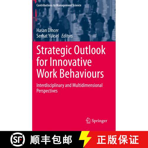 【3-4周达】Strategic Outlook for Innovative Work Behaviours : Interdisciplinary and Multidimensional ... [9783030501334]
