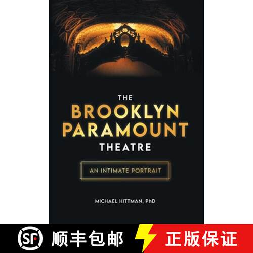 【3-4周达】精装 The Brooklyn Paramount Theatre: An Intimate Portrait [9781544550725]
