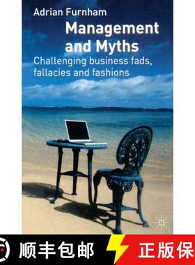【3-4周达】Management and Myths : Challenging business fads, fallacies and fashions [9781403922045]