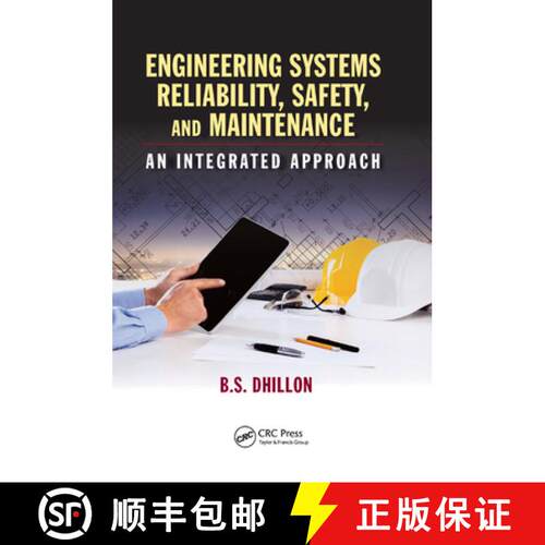 【3-4周达】Engineering Systems Reliability, Safety, and Maintenance: An Integrated Approach [9780367889982]