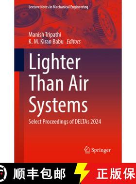 【3-4周达】Lighter Than Air Systems: Select Proceedings of Deltas 2024 [9789819681006]