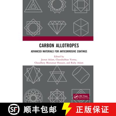 【3-4周达】精装 Carbon Allotropes: Advanced Materials for Anticorrosive Coatings [9781032348162]