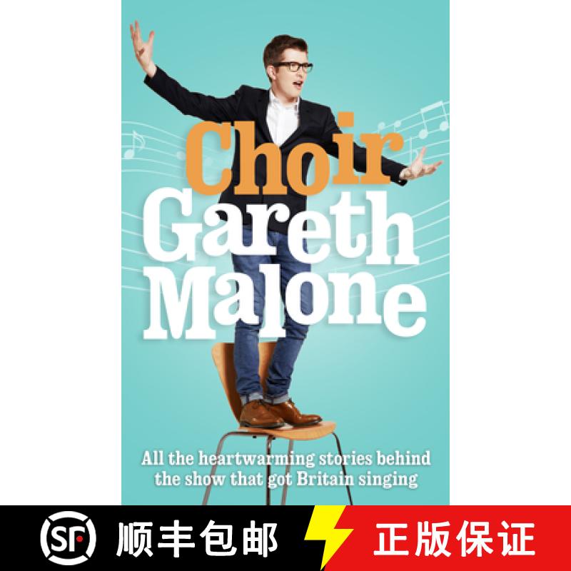 【3-4周达】Choir: Gareth Malone [9780007493142]