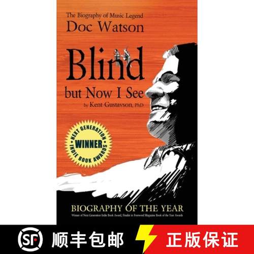 【3-4周达】Blind but Now I See: The Biography of Music Legend Doc Watson [9781613431733]