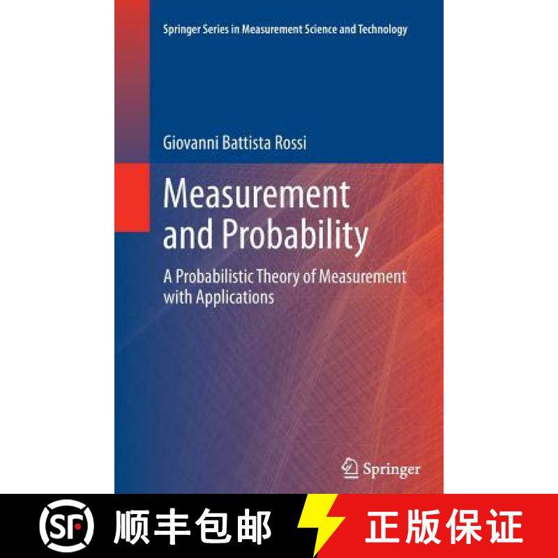 【3-4周达】Measurement and Probability : A Probabilistic Theory of Measurement with Applications [9789402405927]