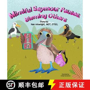 【3-4周达】精装 Mindful Seymour Pauses: Blaming Others [9781962844017]