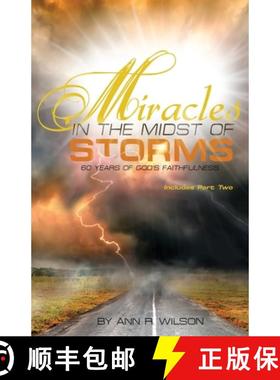 预订 Miracles in the Midst of Storms: 60 years of God's Faithfulness [9781955759229]