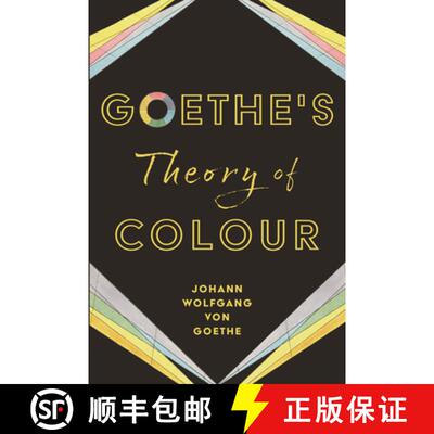 【3-4周达】Goethe's Theory of Colour [9781528724074]