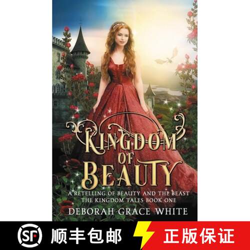 【3-4周达】Kingdom of Beauty: A Retelling of Beauty and the Beast [9781925898675]