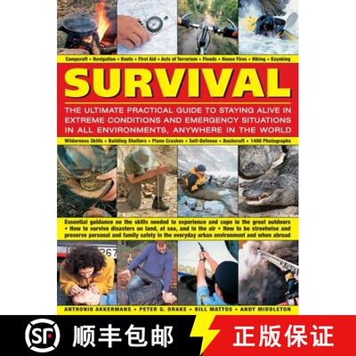 【3-4周达】Survival: The Ultimate Practical Guide to Staying Alive in Extreme Conditions and Emergenc... [9781780191034]