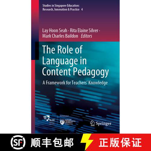【3-4周达】精装 The Role of Language in Content Pedagogy : A Framework for Teachers' Knowledge [9789811953507]