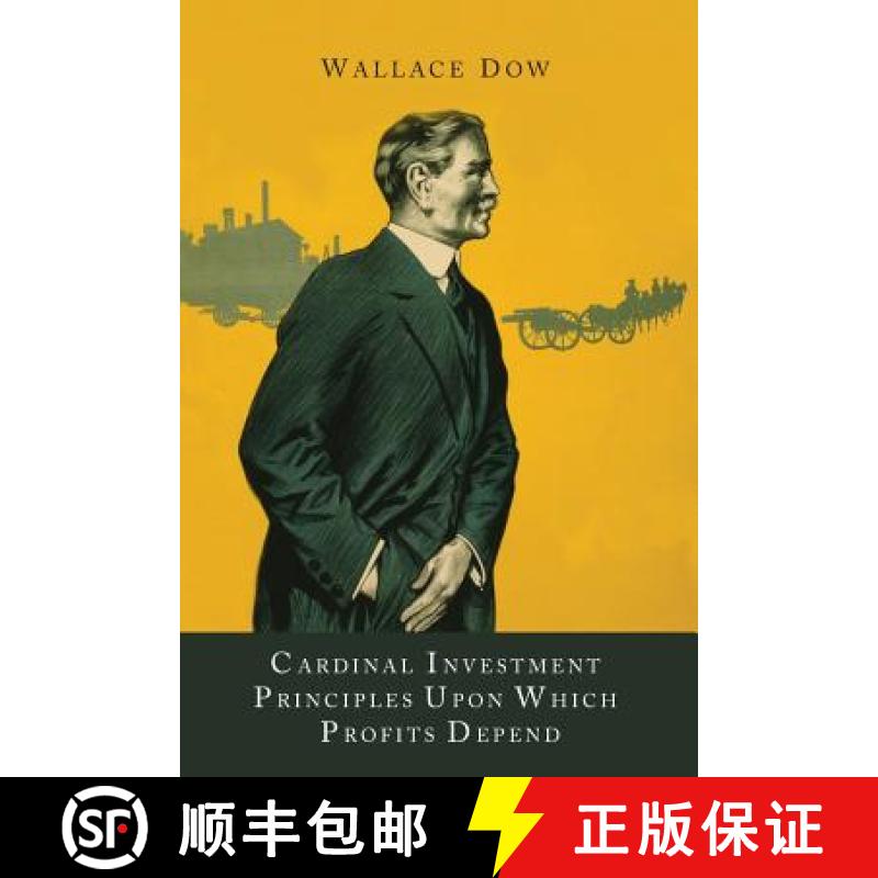 【3-4周达】Cardinal Investment Principles Upon Which Profits Depend [9781614274926]