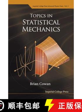 【3-4周达】TOPICS IN STATISTICAL MECHANICS     (V3) [9781860945694]