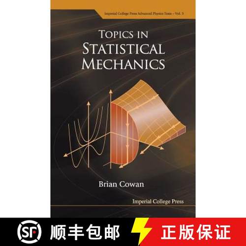 【3-4周达】TOPICS IN STATISTICAL MECHANICS     (V3) [9781860945694]