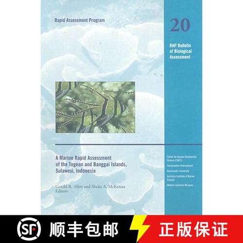 预订 A Marine Rapid Assessment of the Togean and Banggai Islands, Sulawesi, Indonesia: Rap 20 Volume 20 [9781881173410]