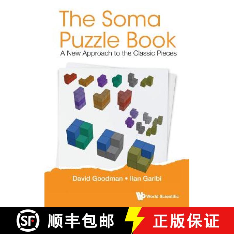 【3-4周达】Soma Puzzle Book, The: A New Approach to the Classic Pieces [9789813275942]