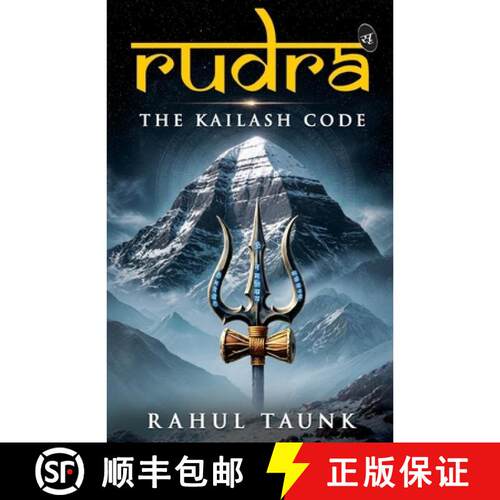【3-4周达】Rudra: The Kailash Code An Epic Sci-Fi mystery based on Indian Mythology [9789364118736]