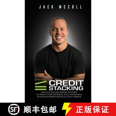 【3-4周达】Credit Stacking: Accelerate Financial Freedom with Business Credit [9798218001414]