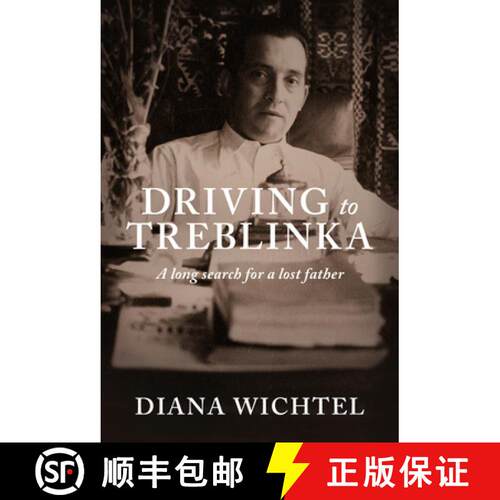 预订 Driving to Treblinka: A Long Search for a Lost Father [9781927249406]