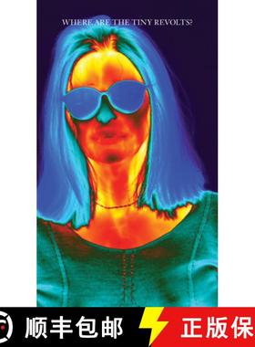 【3-4周达】Where Are the Tiny Revolts? [9783956795541]