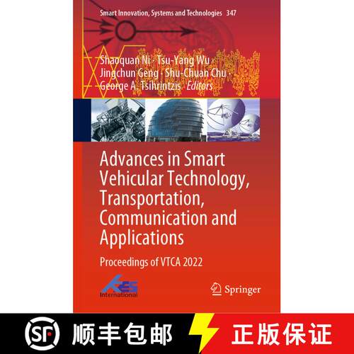 【3-4周达】精装 Advances in Smart Vehicular Technology, Transportation, Communication and Application... [9789819908479]