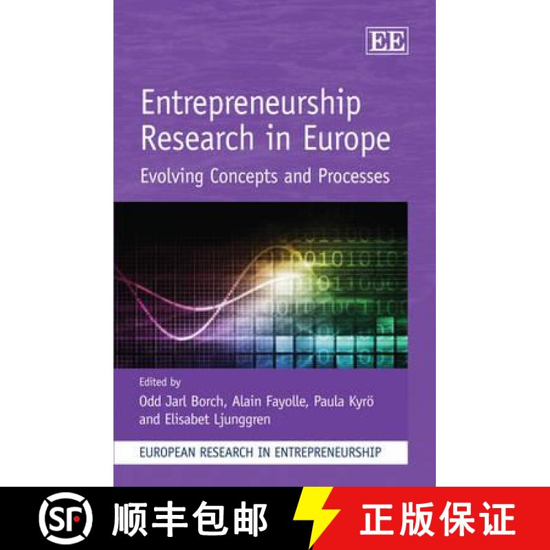【3-4周达】Entrepreneurship Research in Europe: Evolving Concepts and Processes: Evolving Concepts an... [9780857931740]