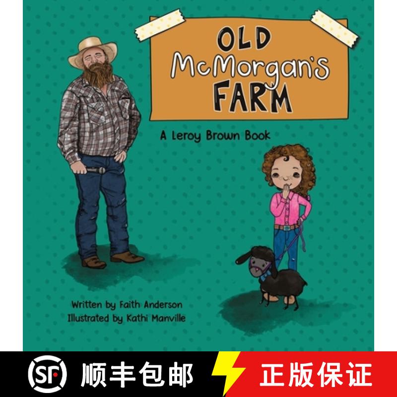 【3-4周达】Old McMorgan's Farm: A Leroy Brown Book [9798895044209]