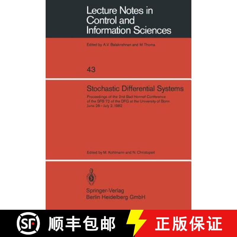 【3-4周达】Stochastic Differential Systems: Proceedings of the 2nd Bad Honnef Conference of the SFB 7... [9783540120612]