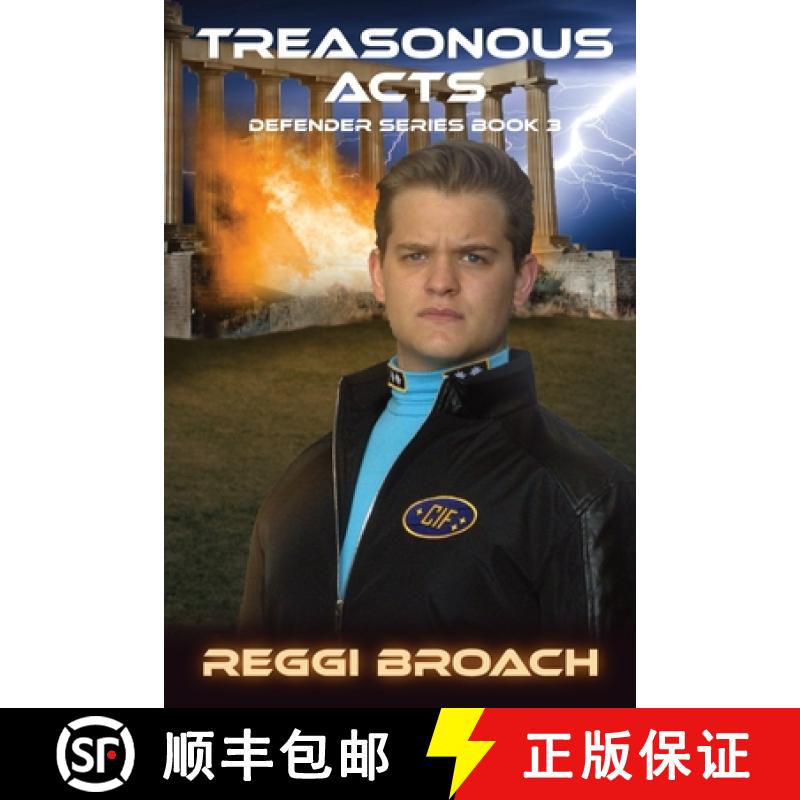 【3-4周达】Treasonous Acts: The Defender Series Book 3 [9781950038053]