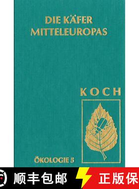 预订 Die Käfer Mitteleuropas, Bd. E5: Artenassoziationen in Makrohabitaten: Terrestrischer Bereich I [9783827406941]
