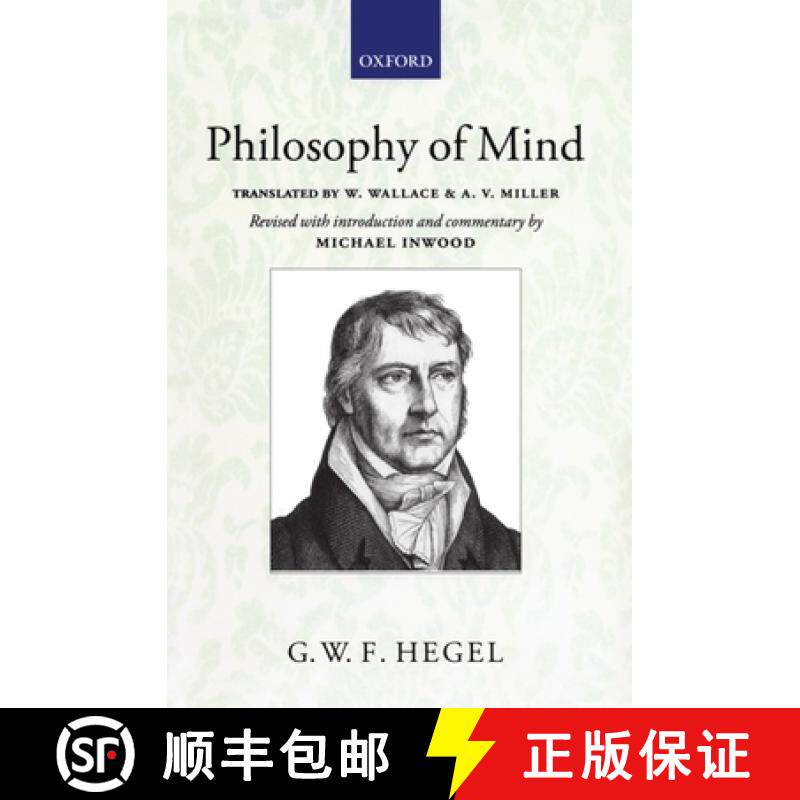 【3-4周达】Hegel: Philosophy of Mind: A Revised Version of the Wallace and Miller Translation [9780199593026]