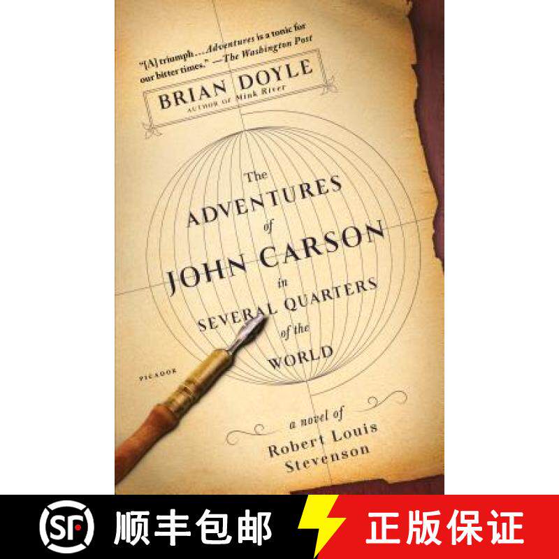 【3-4周达】The Adventures of John Carson in Several Quarters of the World: A Novel of Robert Louis St... [9781250160249]
