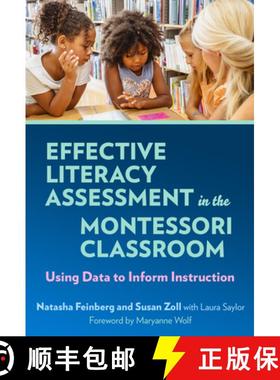 【3-4周达】Effective Literacy Assessment in the Montessori Classroom: Using Data to Inform Instruction [9780807786703]