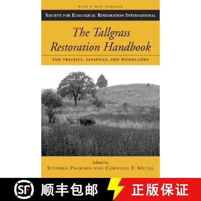 【3-4周达】The Tallgrass Restoration Handbook : For Prairies, Savannas, and Woodlands [9781597260343]