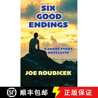 【3-4周达】Six Good Endings: A Short Story Novelette [9798988575078]